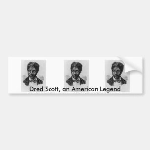 Dred Scot Bumper Sticker