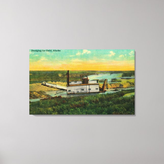 Dredging for GoldMining in AlaskaState Canvas Print (Front)