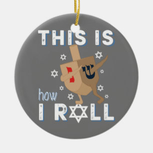 Dreidel Menorah Funny Hanukkah Gift This Is How I Ceramic Tree Decoration