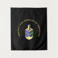 DREIDELS AND MIRACLES OF HANUKKAH