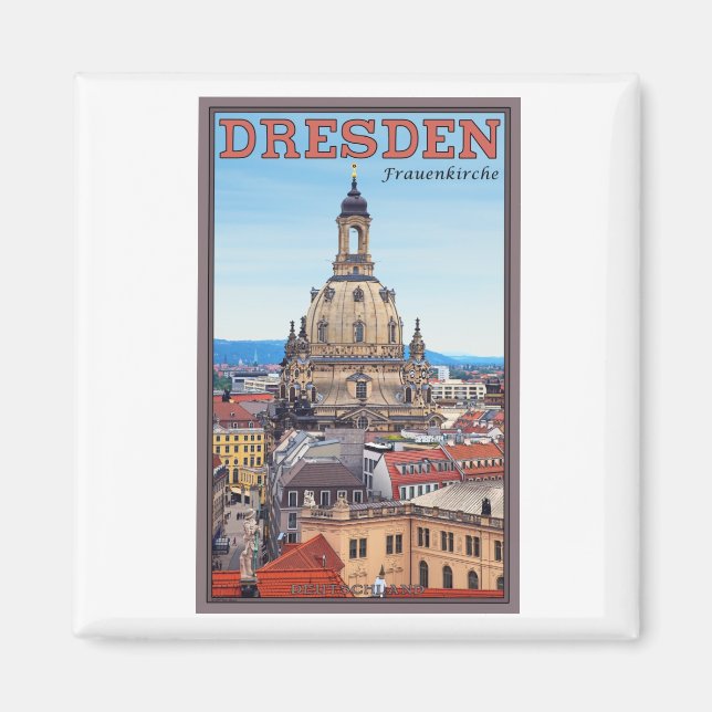 Dresden - Frauenkirche Magnet (Front)
