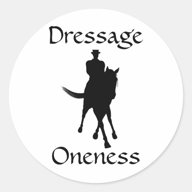 Dressage Is Oneness Horse And Rider Classic Round Sticker (Front)