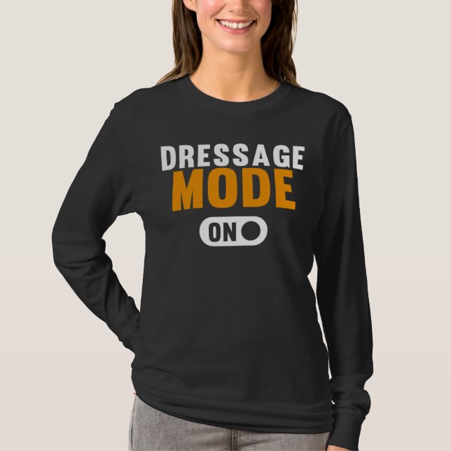 Dressage Mode on T-Shirt (Front)