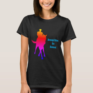 Dressage Riders Are Balanced Rainbow T-Shirt