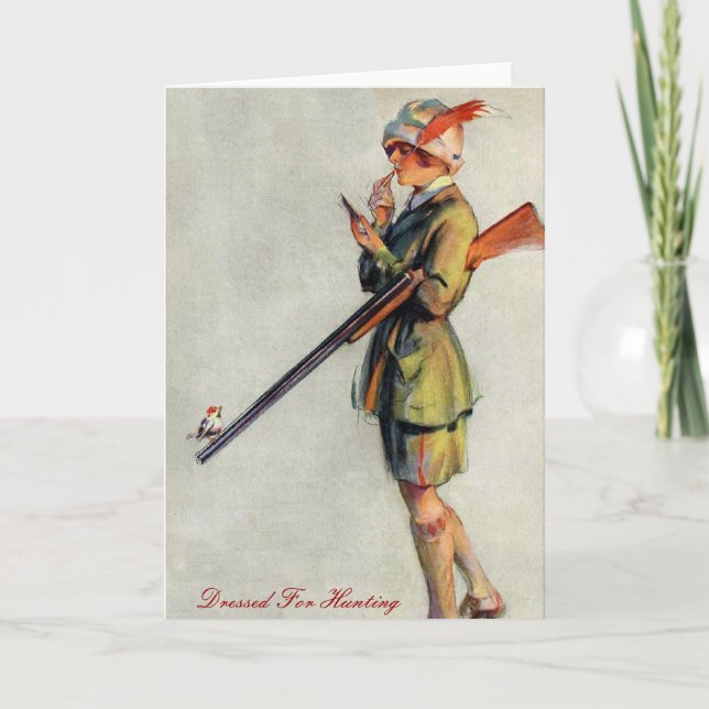 Dressed For Hunting Card (Front)