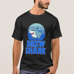 Drew Shark Family Reunion Squad First Last Name T-Shirt