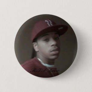 drew silva , R.I.P Drew 6 Cm Round Badge