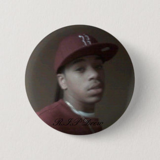 drew silva , R.I.P Drew 6 Cm Round Badge