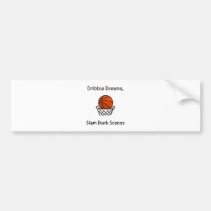 Dribble Dreams, Slam Dunk Scenes Basketball Bumper Sticker