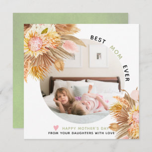 Dried flowers Best Mum Ever Mother's Day photo Holiday Card