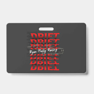 "DRIFT" ID BADGE
