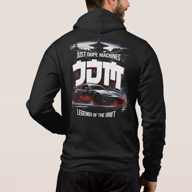 Drift JDM Just Dope Machines Legends of the Drift Hoodie (Back)