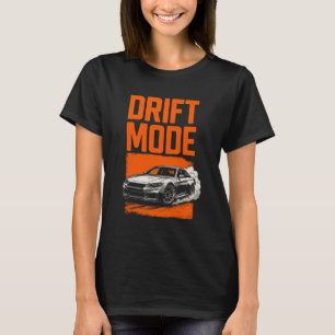 Drift Race Mood Sports Car Tuning Retro Vintage Gr T-Shirt