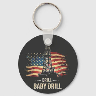Drill Baby Drill American Trump Energy Economy Key Ring