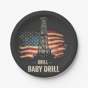 Drill Baby Drill American Trump Energy Economy Paper Plate