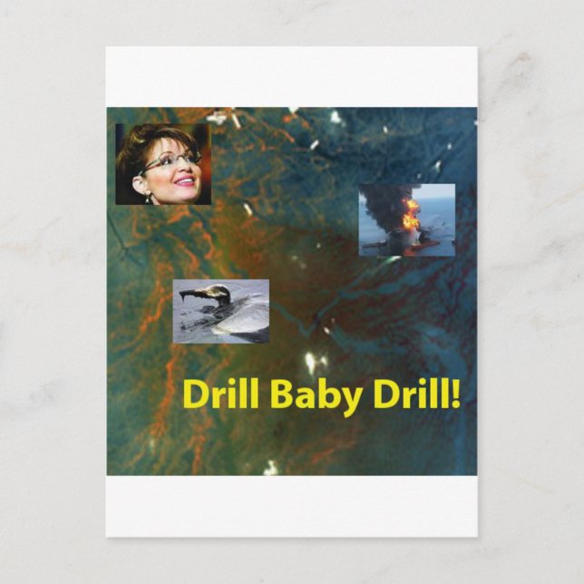 Drill Baby Drill Postcard (Front)