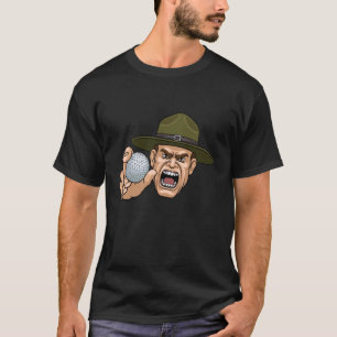 Drill Sergeant Instructor Holding a Golf Ball Trai T-Shirt