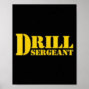 Drill Sergeant Uniform Military Boot Camp Instruct Poster
