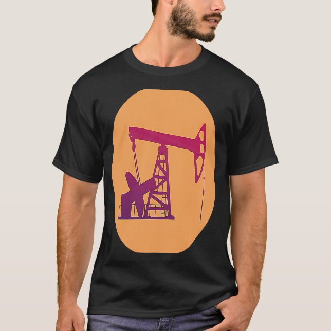 Drilling Engineer Pumpjack Oil Well for Oil Rig Wo T-Shirt (Front)