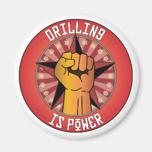 Drilling Is Power Magnet