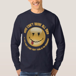 Drink All Day T-Shirt