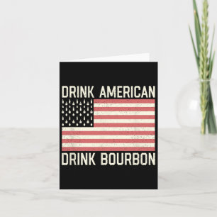 Drink American Bourbon Bottles American Usa Flag Card