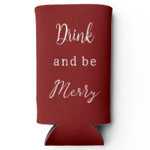 Drink And Be Merry Red Christmas Can Cooler Gift