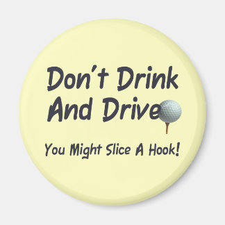 Drink and Drive Magnet