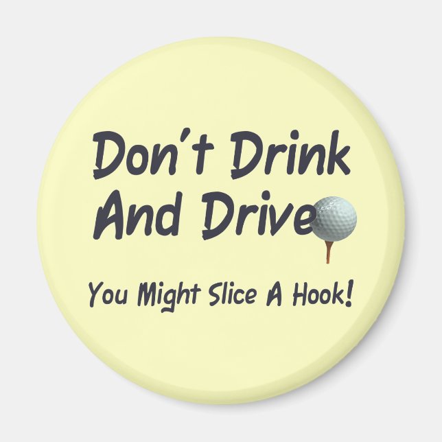 Drink and Drive Magnet (Front)