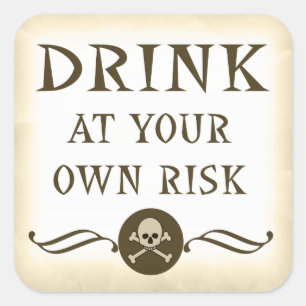 Drink At Your Own Risk Halloween Warning Labels