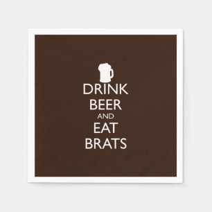 DRINK BEER AND EAT BRATS NAPKIN