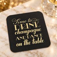 Drink Champagne and Dance Black Gold Wedding