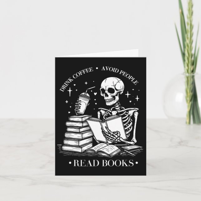 Drink Coffee Avoid People Read Books Halloween Ske Card (Front)