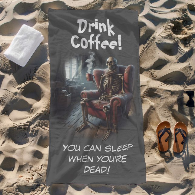 Drink Coffee Beach Towel (Creator Uploaded)