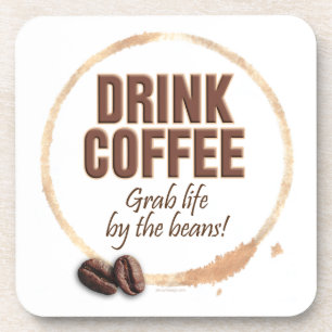 Drink Coffee Coaster