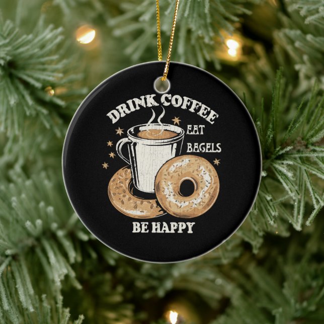 Drink Coffee Eat Bagels Be Happy Ceramic Tree Decoration (Tree)