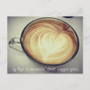 Drink coffee first postcard