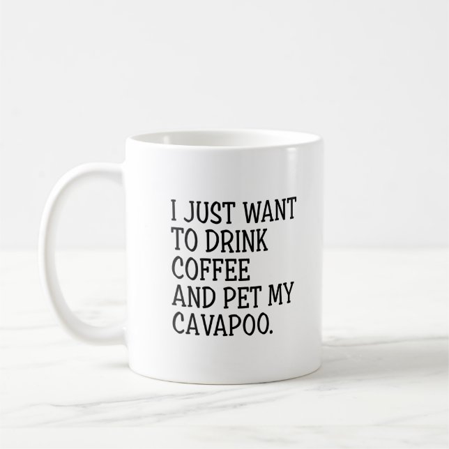 Drink Coffee Pet My Cavapoo Funny Cavapoo Mum Mug (Left)