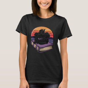 Drink Coffee Read Books Be Happy - Colourful Book T-Shirt