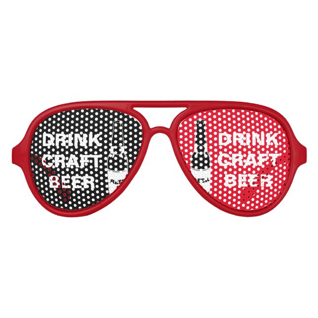 Drink Craft Beer-Black White Red Aviator Sunglasses (Front)