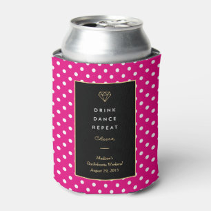 Drink Dance Repeat Bachelorette Can Cooler
