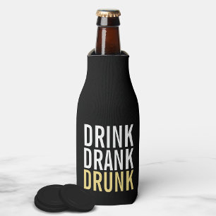 Drink Drank drunk Black and Gold Chic Bottle Cooler