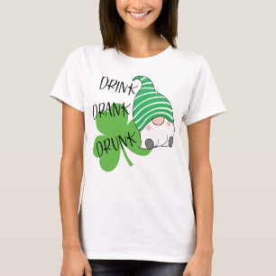 drink drank drunk drinking St Patricks day gifts T-Shirt