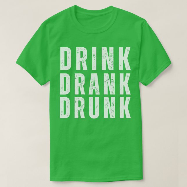 Drink Drank Drunk Funny Retro Distressed Style Fri T-Shirt (Design Front)