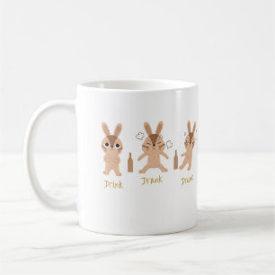 Drink, drank, drunk, mad bunnys coffee mug