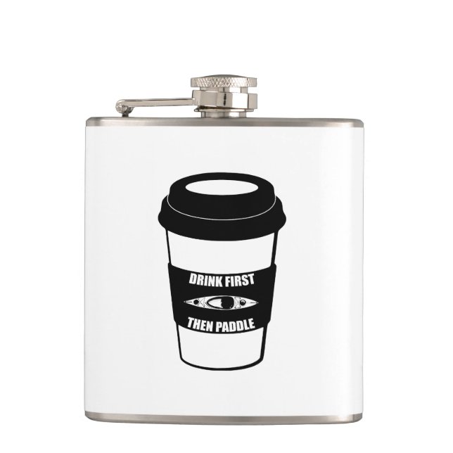 Drink First Then Paddle Hip Flask (Front)