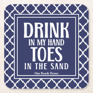 Drink In My Hand Quote Nautical Beach Summer Pool Square Paper Coaster