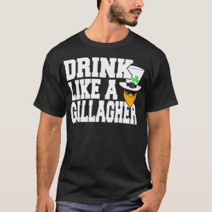 Drink Like A Gallagher St Saint Patricks Day Lepre T-Shirt