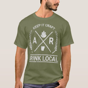 Drink Local Arkansas Vintage Craft Beer Brewing T-Shirt