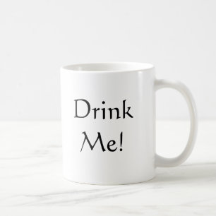 Drink Me! Coffee Mug